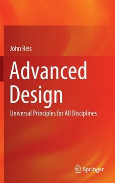 portada Advanced Design: Universal Principles for All Disciplines (en Inglés)
