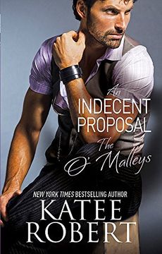 portada An Indecent Proposal (O'Malleys)