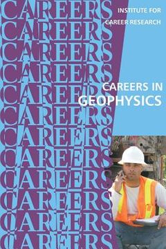 portada Careers in Geophysics (en Inglés)