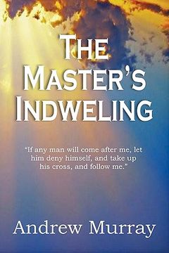 portada the master's indwelling
