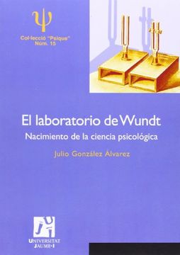 portada Laboratorio de Wundt,El (Psique) (in Spanish)
