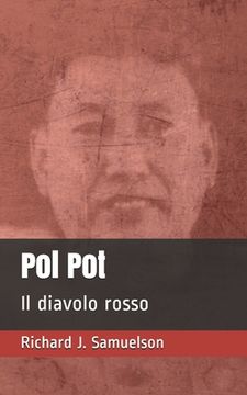 portada Pol Pot: Il diavolo rosso (en Italiano)