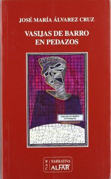 portada Vasijas de barro en pedazos (in Spanish)