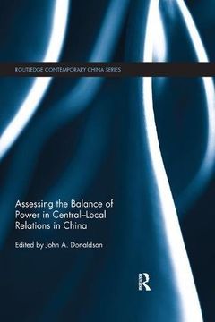 portada Assessing the Balance of Power in Central-Local Relations in China (en Inglés)