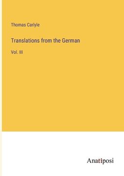 portada Translations from the German: Vol. III (en Inglés)