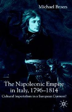 portada the napoleonic empire in italy 1796-1814