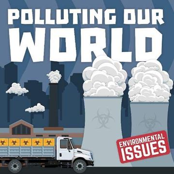 portada Polluting our World (Environmental Issues) (en Inglés)