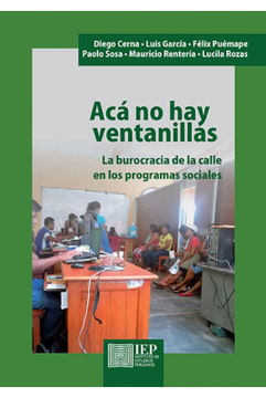 portada Aca no hay Ventanillas. La Burocracia de la Calle en los Programas Sociales (in Spanish)