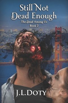 portada Still Not Dead Enough: An Urban Fantasy of Witches, Demons and Fae (en Inglés)