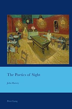 portada The Poetics of Sight (Cultural Interactions: Studies in the Relationship between the Arts)