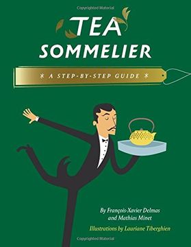 portada Tea Sommelier: A Step-By-Step Guide (en Inglés)