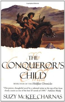 portada The Conqueror's Child: Book Four of the Holdfast Chronicles (en Inglés)