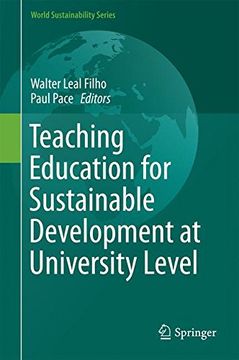 portada Teaching Education for Sustainable Development at University Level (World Sustainability Series)