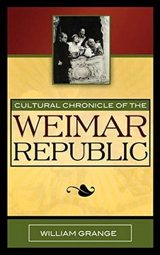 portada Cultural Chronicle of the Weimar Republic (en Inglés)