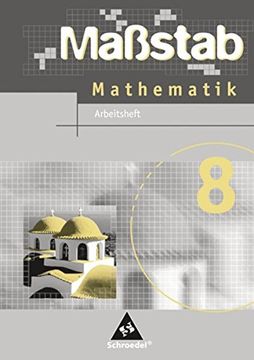 portada Massstab. Mathematik für Hauptschulen - Ausgabe 2004: Maßstab 8. Mathematik Arbeitsheft. Hauptschulen Niedersachsen, Schleswig-Holstein: Ausgabe 2005 