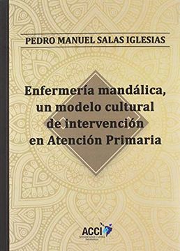 portada Enfermería Mandálica, un Modelo Cultural de Intervención en Atención Primaria (in Spanish)
