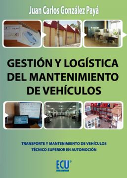 portada Gestión y Logística del Mantenimiento de Vehículos (in Spanish)