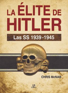 portada La Elite de Hitler: Las ss 1939-1945 (in Spanish)