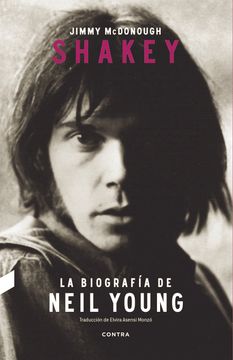 portada Shakey: La Biografía de Neil Young