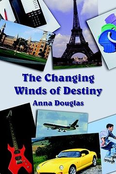 portada the changing winds of destiny (en Inglés)