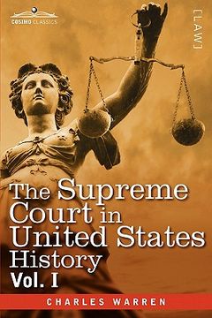 portada the supreme court in united states history, vol. i (in three volumes) (en Inglés)