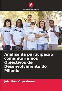 portada Análise da Participação Comunitária nos Objectivos de Desenvolvimento do Milénio (en Portugués)
