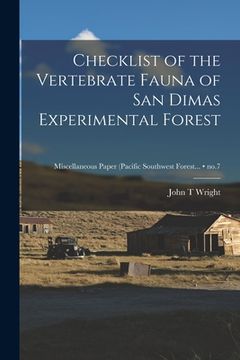 portada Checklist of the Vertebrate Fauna of San Dimas Experimental Forest; no.7 (en Inglés)