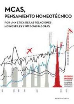 portada Mcas, Pensamiento Homeotécnico: Por una Ética de las Relaciones no Hostiles y no Dominadoras (in Spanish)