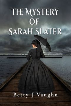 portada The Mystery of Sarah Slater (in English)