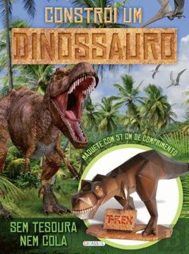 portada Constroi o teu dinossauro (in Portuguese)