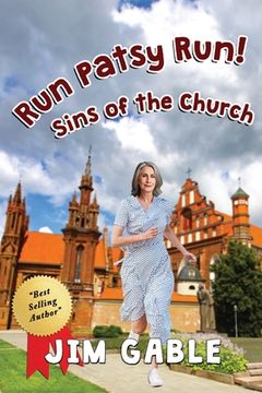 portada Run Patsy Run! Sins of the Church (in English)