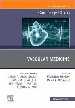 portada Vascular Medicine, an Issue of Cardiology Clinics (Volume 39-4) (The Clinics: Internal Medicine, Volume 39-4) 