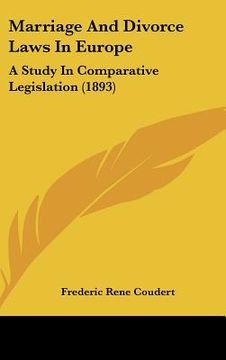 portada marriage and divorce laws in europe: a study in comparative legislation (1893) (en Inglés)