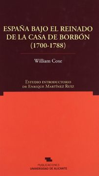 portada españa bajo el reinado de la casa de borbon (1700-1788)