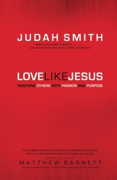 portada Love Like Jesus: Reaching Others With Passion and Purpose (en Inglés)