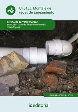 portada Montaje de Redes de Saneamiento. Enat0108 - Montaje y Mantenimiento de Redes de Agua (in Spanish)