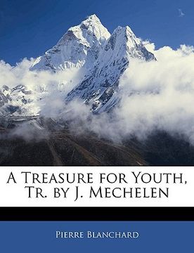 portada a treasure for youth, tr. by j. mechelen (en Inglés)