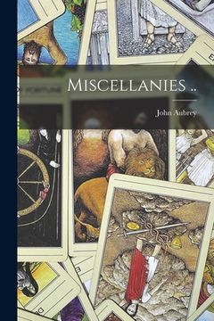 portada Miscellanies .. (in English)