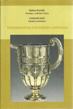 portada Testamentos coloniales chilenos