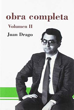 portada Obra Completa Juan Drago: Volumen ii: 54 (Aldina) (in Spanish)