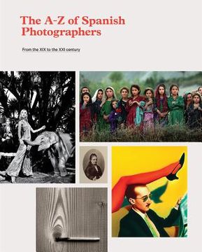 portada The A-Z of Spanish Photographers: From the XIX to the XXI Century (in English)
