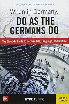 portada When in Germany, do as the Germans do, 2nd Edition (in English)