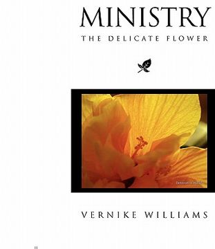 portada ministry: the delicate flower (en Inglés)