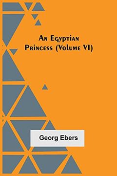 portada An Egyptian Princess (Volume vi) (en Inglés)