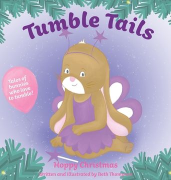 portada Tumble Tails: Hoppy Christmas: Tilley Tumble (en Inglés)