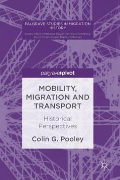 portada Mobility, Migration and Transport: Historical Perspectives (en Inglés)