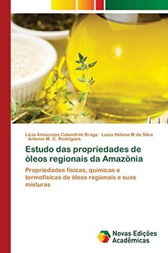 portada Estudo das Propriedades de Óleos Regionais da Amazônia: Propriedades Físicas, Químicas e Termofísicas de Óleos Regionais e Suas Misturas