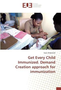 portada Get Every Child Immunized. Demand Creation approach for immunization