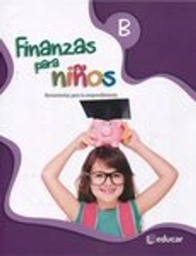 portada FINANZAS PARA NINOS B (in Spanish)