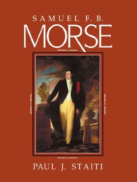 portada Samuel f. B. Morse (Cambridge Monographs on American Artists) (en Inglés)